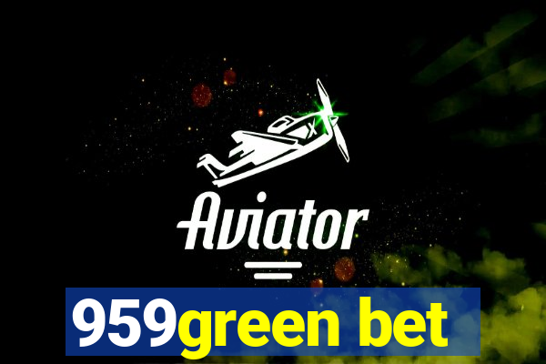 959green bet